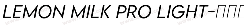 LEMON MILK Pro Light字体转换